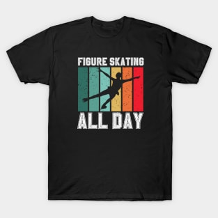 Figure Skating All Day T-Shirt